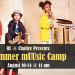 Chalice UU's first Summer mUUsic Camp
