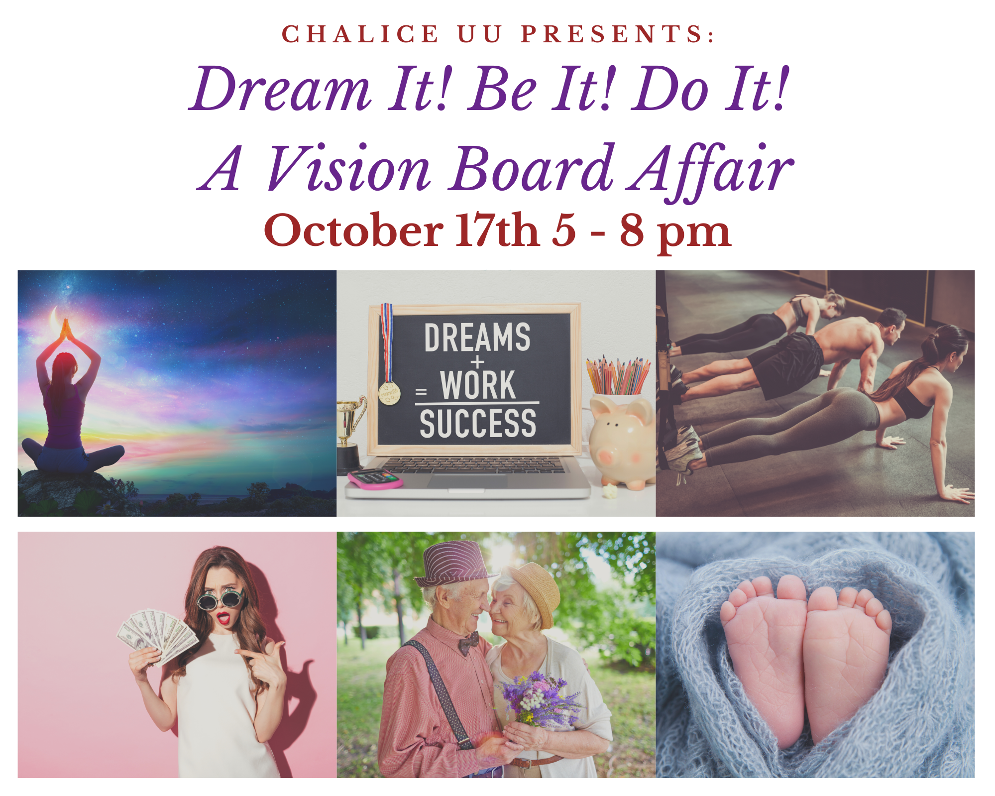 Dream It! Do It! Be It! A Vision Board Affair!