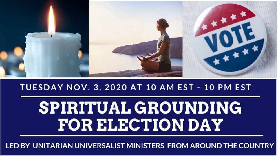 Spiritual Grounding for Election Day