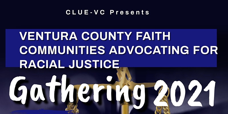 Ventura County Faith Communities Advocating for Racial Justice